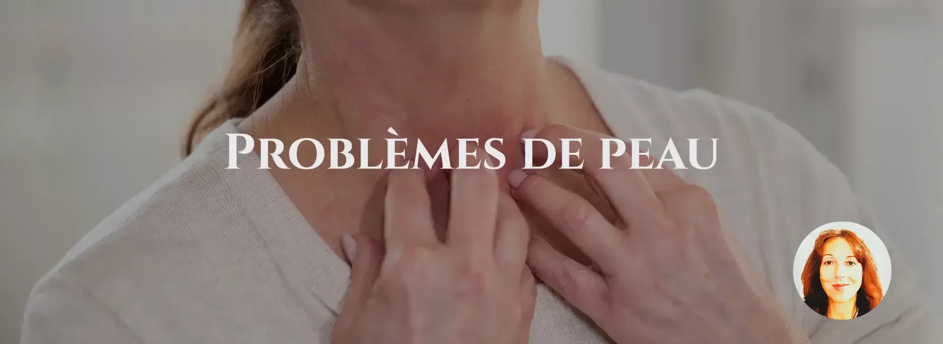 Magn&eacute;tisme probl&egrave;mes de peau